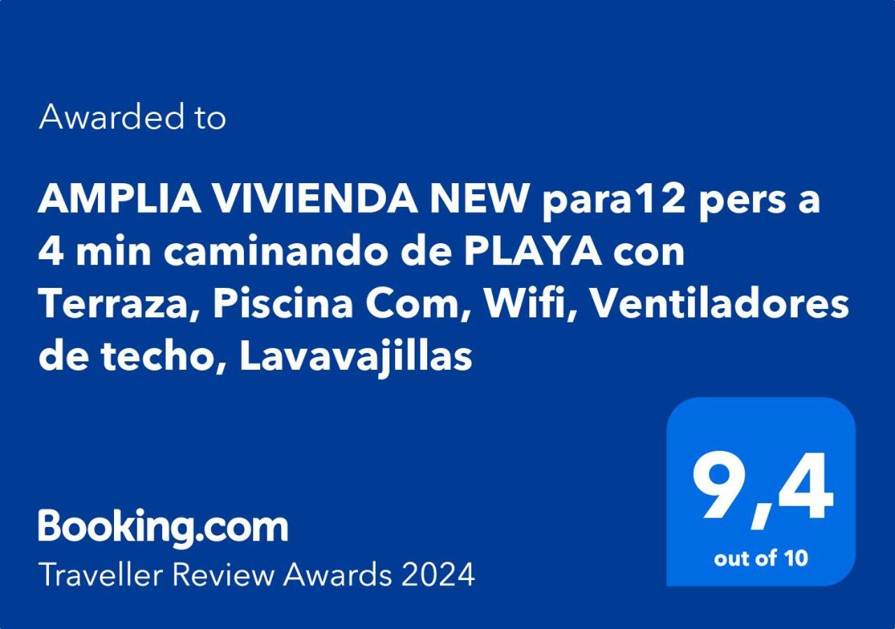 Amplia Vivienda New Para12 Pers A 4 Min Caminando De Playa Con Terraza, Piscina Com, Wifi, Ventiladores De Techo, Lavavajillas 滨海罗克塔斯 外观 照片